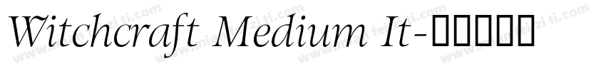 Witchcraft Medium It字体转换